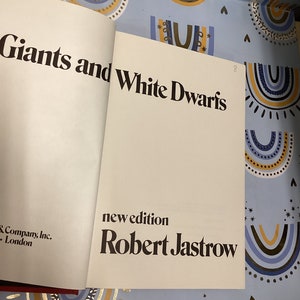 Red Giants And White Dwarfs Rare Vintage First Edition Hardcover Book 1979 By Robert Jastrow VG Collector Copy Inscribed By The Author