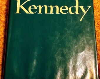 KENNEDY By THEODORE SORENSEN Vintage Collectible First Edition Hardcover Intimate Portrait Of J F K By His Adviser Very Good