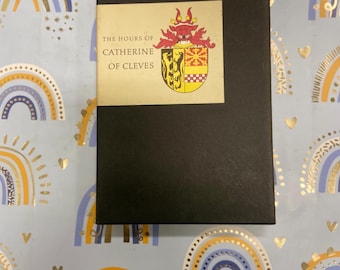 The Hours of Catherine of Cleves: 1966 Vintage Illuminated Manuscript Pierpoint Library Edition