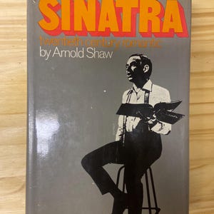 Vintage Sinatra Biography: 1968 First Edition Hardcover Book