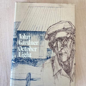 October Light: John Gardner Novel, 1976 First Edition Hardcover