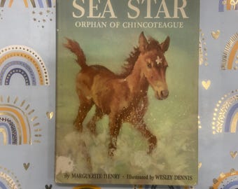 Sea Star Orphan Of Chincoteague: Signed 1st Edition Collector&#39;s Book