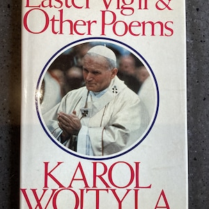 Wigilia Paschalna i inne wiersze Rzadki zabytkowy papieski tomik poezji Pierwsze wydanie Książka w twardej oprawie Karola Wojtyły Papież Jan Paweł II Poezja| V Dobry