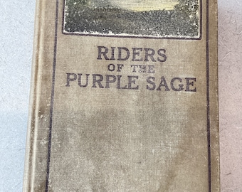 Reiter des Purpuren Weisen: Antikes 1912 Hardcover-Buch von Zane Gray