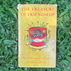 The Treasure of Friendship: Hallmark Hardcover Book, 1968