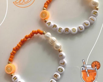 Holy Aperoli, Aperollin Armband, Freundschaftsarmband, Geschenk für Freundin, Mama, Orange oder weiteren süßen Fruchtperlen