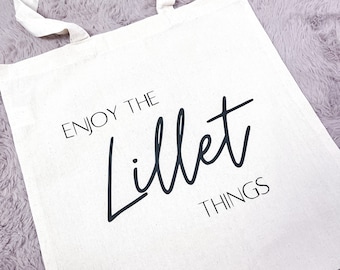 Einkaufstasche, Baumwolltasche mit Spruch, Stofftasche, personalisiert, Jutebeutel, Lillet