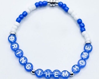 Bring Them Home Bracelets: Stand with Israel, Bring Home the Hostages, Never Again is Now, Blue and White Glass Beads, Resin Letter Beads