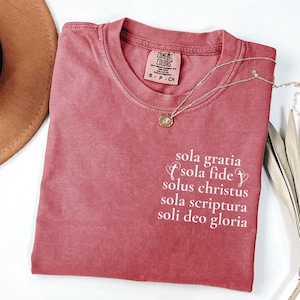 Five Solas Shirt Comfort Color For Reformed Christian Gift Reformation Day Bible Tshirt Protestant Lutheran Reformation Shirt Reformed Woman