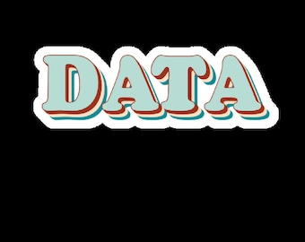A Sticker for the Data-Driven Woman, Data Science Sticker, Data Scientist Sticker, Data Queen,Data Science, Data Science Gift, Data Analyst