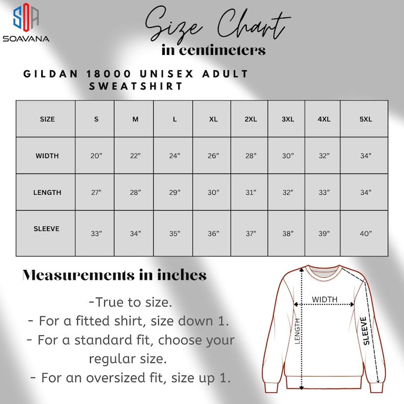 May include: Size chart for Gildan 18000 unisex adult sweatshirts in inches and centimeters. The chart shows measurements for width, length, and sleeve length for sizes S through 5XL.