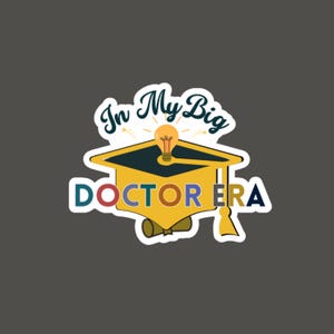 Adesivo para laptop de doutorado Adesivo engraçado de médico para aluno de doutorado, presente de adesivo de formatura de doutorado, adesivo de garrafa de água de médico