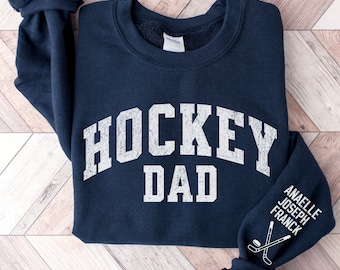 Custom Hockey Dad Mom Sweatshirt With Kids Name On Sleeve,Gift For Hockey Dad Shirt,Personalized Hockey Hoodie Sport Dad,Father’s Day Gift