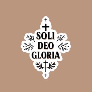 Autocollant Soli Deo Gloria,Autocollant Louange Chrétienne,Autocollant À Dieu soit la Gloire