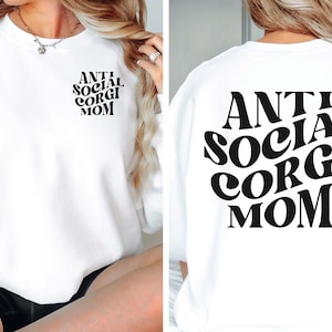 Corgi Dog Mom Sweatshirts,Corgi Mama Shirts,Corgi Dad Crewneck,Funny Corgi Lovers Shirt,Gift For Dog Owners,Pembroke Cardigan Welsh Corgi