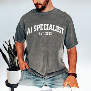 Custom AI Specialist Shirts,Personalized Artificial Intelligence AI Engineer Tshirt, Data Scientist Technology Sweatshirt,AI Scientist Gift