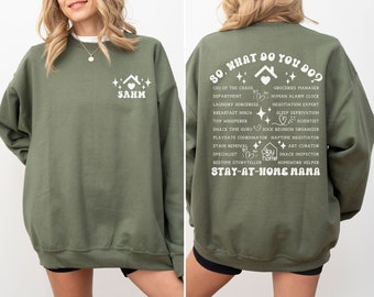 Motherhood Stay At Home Moms Sweatshirt,SAHM Funny Definition Moms Front and Back Shirts,T-Shirt For Homeschool Mama,Gift For Mothers' Day