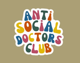 Funny Doctor Sticker For PhD Student, PhD Graduation Sticker Gift,Doctor Water Bottle Sticker Medical Student Gift, Doctorate Laptop Sticker