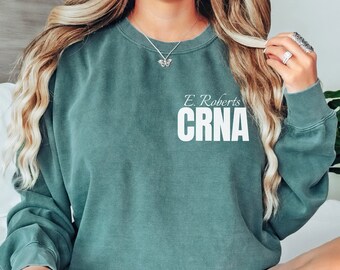 Certified Registered Nurse Anesthetist Sweatshirts,CRNA Nurse Shirts,Registered Nurse Appreciation,Nursing Graduation Gifts,Nurse Life Tees
