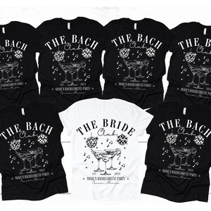 Custom Disco Bachelorette Party Shirts,The Bach Club Bachelorette Tee,Matching Bridesmaid Shirts,Personalized Disco Bach Social Club Wedding