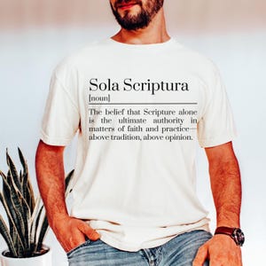 Sola Scriptura Shirt Comfort Color Reformed Christian Gift Reformation Day Bible T-shirt Protestant Lutheran Sunday School Tee Reformed Girl