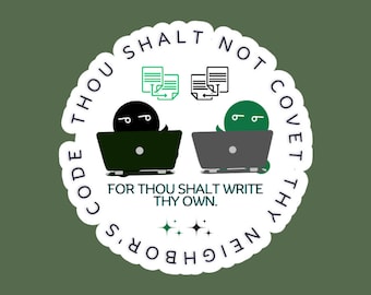 Thou shalt not covet thy neighbor's code Sticker,Woman in Data Science,Data Science Gift,Data Analyst Accessory,Engineer Sticker,STEM,Data
