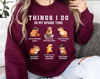 Funny Capybara SweatshirtThing I Do In My Spare Time Crewneck,Capybara Gift Meme Shirt,Animal Lover Tees,Rodent Weird Shirt,Family Matching