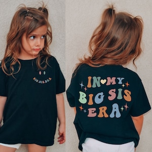 In My Big Sis Era Shirts,Custom Big Sister Club Shirt,Retro Little Sister Lil Sis T-Shirt,Funny Toddler Siblings Tees,Kids Sweatshirts Gifts