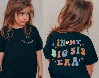 In My Big Sis Era Shirts,Custom Big Sister Club Shirt,Retro Little Sister Lil Sis T-Shirt,Funny Toddler Siblings Tees,Kids Sweatshirts Gifts