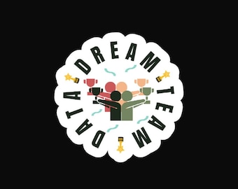 Data Dream Team Sticker, Data Scientist Sticker, Data Queen, Woman in Data Science,Data Science Gift,Data Analyst Accessory,Engineer Sticker