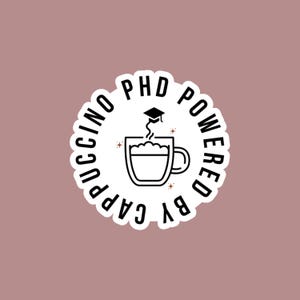 Adesivos de doutorado com tecnologia Cappuccino Adesivo engraçado de médico para aluno de doutorado, presente de adesivo de formatura de doutorado, adesivo de garrafa de água de médico