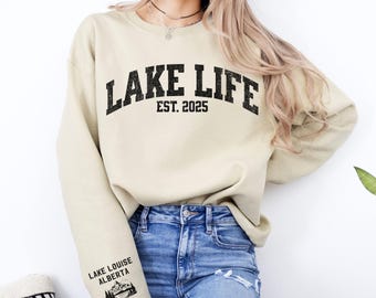 Custom Lake Life Sleeve Sweatshirt,Personalized Lake Name Sweatshirt,Lake Est House Gift,Lake Lover Crewneck,Camping Hoodie,Custom Vacation