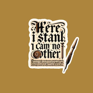 Here I Stand Martin Luther Sticker • Reformation Quote Sticker • Christian Faith Decal • Protestant Theology Art 2.4in