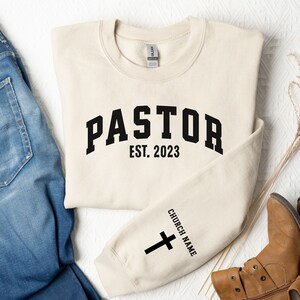 Custom Pastor Est Sleeve Sweatshirt,Sleeve Design Pastor Shirts,Pastor Appreciation Gift For Christian Preacher,Church Sweater Father's Day