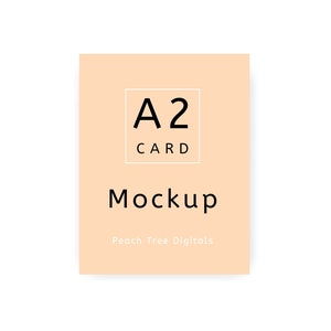 May include: A peach-colored mockup card with the text "A2 CARD" in a black square and the text "Mockup" in black below. The text "Peach Tree Digitals" is in black at the bottom of the card.