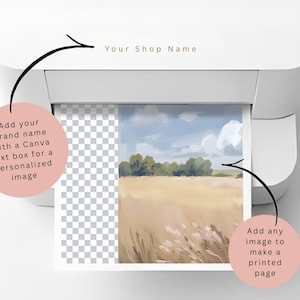 May include: A white printer with a printed landscape image. The image shows a field of wheat under a blue sky with clouds. Text on the image says, "Add your brand name with a Canva text box for a personalized image" and "Add any image to make a printed page."
