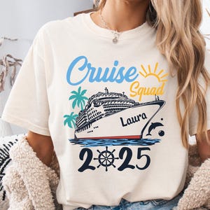 Cruise Squad 2025 Shirt, Personalized Vacation Tee, Custom T-Shirt, Family Cruise Sweatshirt, Matching Group Shirts