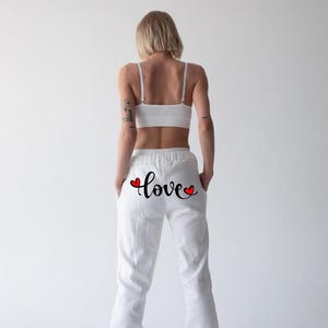 Love Sweatpants, Romantic Sweatpants, Mothers Day Gift, Valentine Gift, Love Themed Sweatpants, Cool Sweatpants,Love Streetwear,Gift For Her