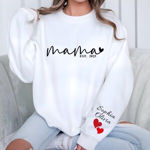 Personalized Mama Est 2025 Sweatshirt with Names on Sleeve, Mothers Day Gift, Birthday Gift for Mom, New Mom Gift, Valentine Day Mama Hoodie