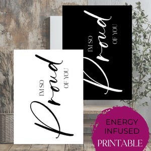 I Am So Proud Of You Printable Art - Minimalist Print - Quote Print - Print Infused With Positive Divinely Guided Energy
