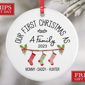 Our First Christmas as a Family Personalized Ornament - First Family Christmas - Holiday Keepsake - Family Name Stockings Ornament