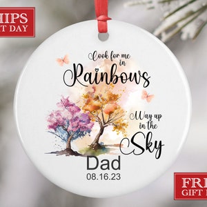 Memorial Ornament - Look For Me In Rainbows Keepsake Ornament - In Memory of Loved One Keepsake - Sympathy Gift - Remembrance Gift