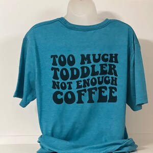 Too Much Toddler