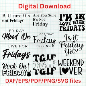 Friday Friday digital design pack dxf, eps, pdf, png, svg design files, instant file download for personal or commercial business use.