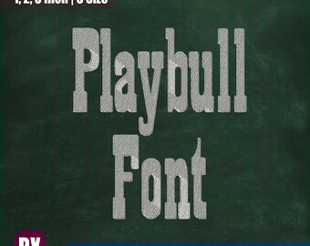Playbull Embroidery Font, BX & Multiple Formats (Instant Download)