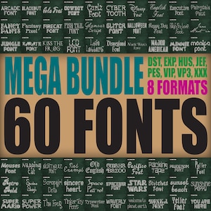 Top 60 Mega Bundle Embroidery Fonts｜8 Formats｜Best Seller Package｜Instant Download Monogram Alphabet Punctuations Numbers Script Letters
