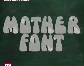 Mother Font Embroidery Design, BX, DST, PES Formats (Instant Download)