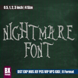 Nightmare Font｜Embroidery Font｜All Formats BX｜Machine Embroidery Design｜Instant Download Monogram Alphabet Punctuations Numbers Letters｜126