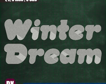 Winter Dream Embroidery Font, Machine Embroidery Design (Instant Download)