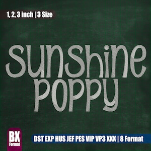 Sunshine Poppy｜Fuente de bordado｜Todos los formatos BX｜Diseño de bordado a máquina｜Descarga instantánea Monograma Alfabeto Puntuación Números Letra｜170